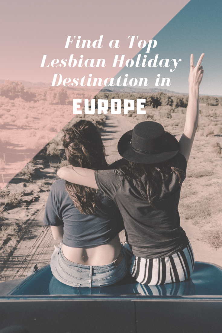 Sparkplug reccomend Lesbian hotspots europe