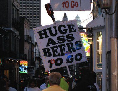 Fresh reccomend Burbon street big ass beers sign