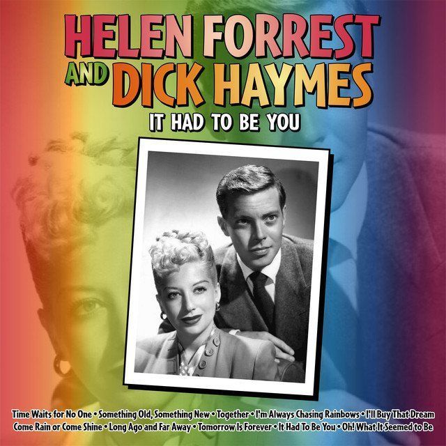 Inventor reccomend Dick haymes it had to be you
