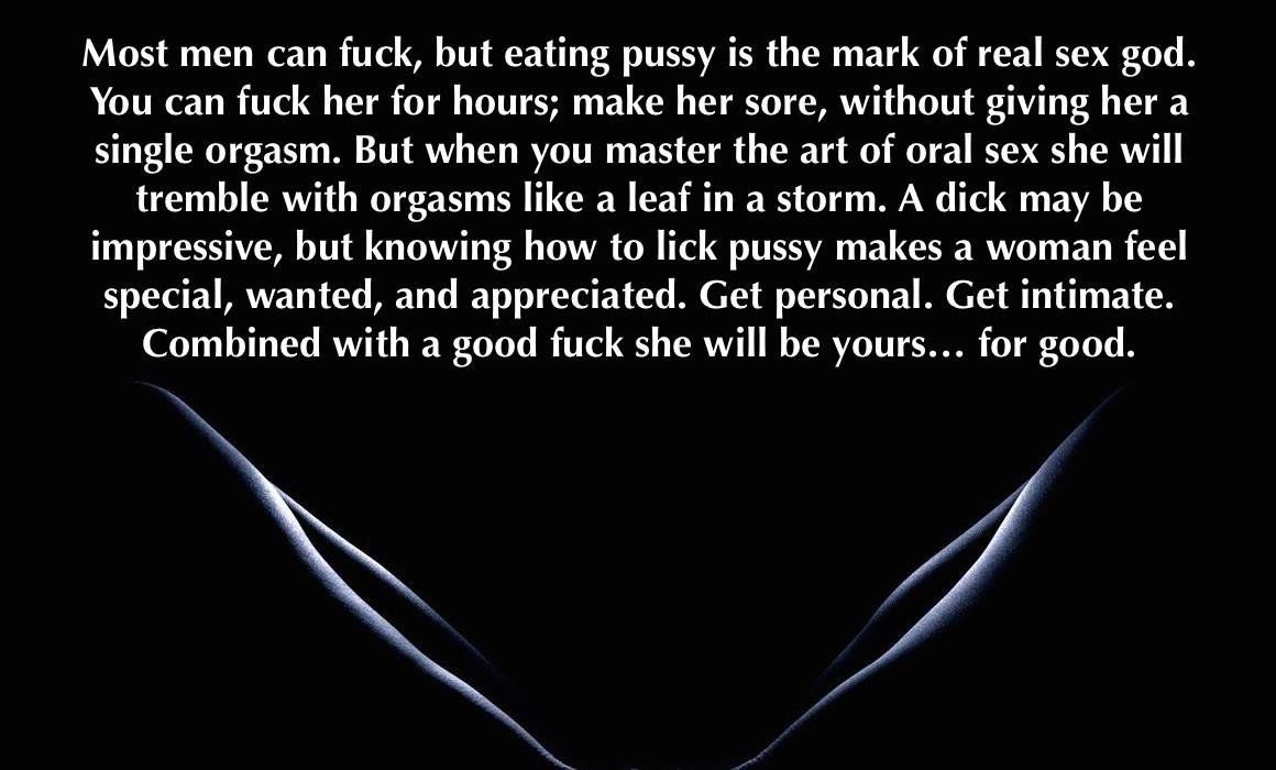 Real men eat pussy quotes - Xxx pics. 