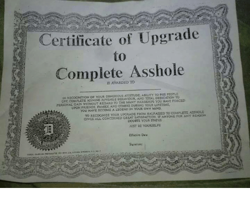 Certificate of update to complete asshole