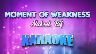 Bif naked lyrics moment of weakness