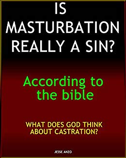 Pigtail reccomend Masturbation god bible