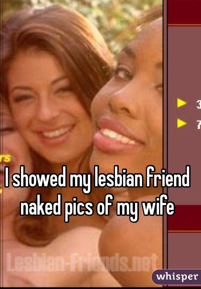 Zinger reccomend Wife with lesbian friend